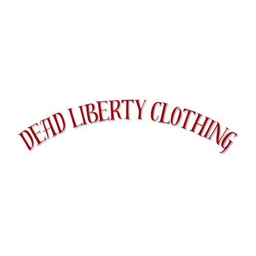 Dead Liberty Clothing